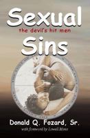 Sexual Sins:  The Devil's Hit Men 0962060445 Book Cover