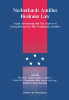 Netherlands Antilles Business Law 9041112480 Book Cover