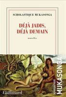 Déjà jadis, déjà demain 2073158722 Book Cover