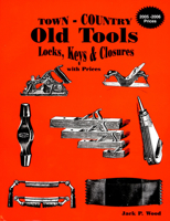 Town - Country Old Tools 0891454179 Book Cover