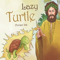 Lazy Turtle B085RNLMPK Book Cover