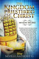 The kingdom priesthood of Christ 0359730779 Book Cover