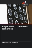 Regola del TC nell'ictus ischemico (Italian Edition) 6202466650 Book Cover