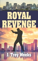 Royal Revenge 1687569819 Book Cover