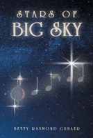 Stars of Big Sky 1098031784 Book Cover