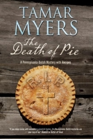 The Death of Pie: A Pennsylvania Dutch Mystery 072788381X Book Cover