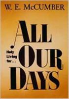 All Our Days 0834113201 Book Cover