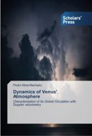 Dynamics of Venus' Atmosphere 3639716809 Book Cover