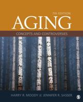 Aging: Concepts and Controversies 1452203091 Book Cover