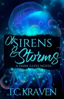 Of Sirens & Storms: A Dark Fates Novel (The Dark Fates Series) B0GV4LKBRN Book Cover