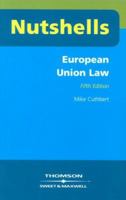 European Union Law (Nutshells) 0421683007 Book Cover