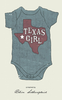 Texas Girl 1927335388 Book Cover
