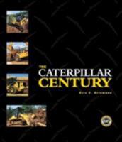 The Caterpillar Century 076031604X Book Cover