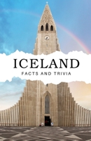 Iceland Facts and Trivia B0DRG1FNS6 Book Cover