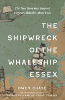 The Shipwreck of the Whaleship Essex 1957240717 Book Cover