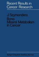 Bone Mineral Metabolism in Cancer 3642999808 Book Cover