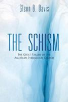 The Schism 1626972699 Book Cover