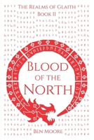 Blood of the North: The Realms of Glaith: Book 2 B09RM8GBTQ Book Cover