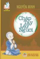 Ch?p tay l?y ngu?i (Vietnamese Edition) 1090537018 Book Cover