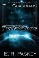 Portal Woes 1937595056 Book Cover