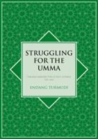Struggling for the Umma: Changing Leadership Roles of Kiai in Jombang, East Java 1920942424 Book Cover