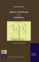 Johows Hilfsbuch Fur Den Schiffbau (1910), Band 2 Von 2 394184220X Book Cover