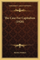 The case for capitalism 1530692717 Book Cover