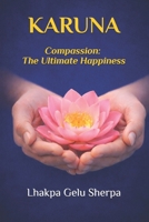Karuna: Compassion — The Ultimate Happiness B0GYXXV8R4 Book Cover