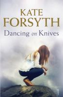 Dancing on Knives 0857983466 Book Cover