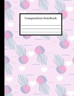 Composition Notebook: Adorable College Ruled School Journal with 100 Pages and a Cute Pink Jellyfish Pattern Design for Students, Teachers, Adults, Kids or Teens who love writing in 8.5x11 Perfect Chr 1712098926 Book Cover