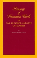 Treasury of Hawaiian Words: In One Hundred and One Categories 0824810716 Book Cover