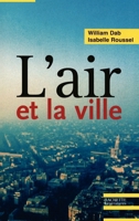 L'air et la ville 2012355773 Book Cover