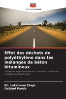 Effet des déchets de polyéthylène dans les mélanges de béton bitumineux (French Edition) 620797493X Book Cover