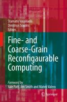 Fine and Coarsegrain Reconfigurable Computing 1402065043 Book Cover