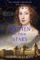 Written in their Stars: The Lydiard Chronicles 1649-1664 0999394460 Book Cover