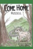 Come Home Russell 1389492494 Book Cover