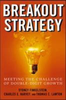 Breakout Strategy: Meeting the Challenge of Double-Digit Growth 0071452311 Book Cover