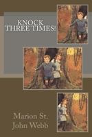 Knock Three Times! 1853261327 Book Cover