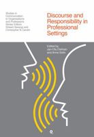 Discourse and Responsibility in Professional Settings 184553915X Book Cover
