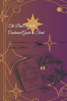 The Bad Witch's Condensed Guide to Tarot B0CSBNQMX1 Book Cover