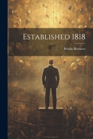 Established 1818 1021188492 Book Cover