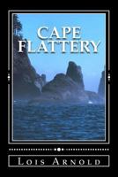 Cape Flattery 1502738406 Book Cover