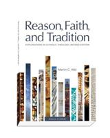 Reason, Faith, and Tradition: Explorations in Catholic Theology 0884899829 Book Cover