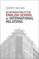 An Introduction to the English School of International Relations: The Societal Approach 0745653154 Book Cover
