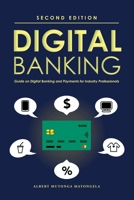 Digital Banking - Second Edition B0DYNQMB3B Book Cover