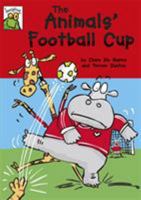 The Animals' Football Cup (Leapfrog) 0749694777 Book Cover