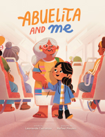 Abuelita and Me 1773216090 Book Cover