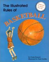 The Illustrated Rules of Basketball 1571020217 Book Cover