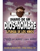 Diario de un Dios-Hombre: Liturgia de los Niños (Spanish Edition) 1943658587 Book Cover