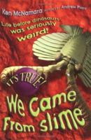 It's True! We Came from Slime 1741142733 Book Cover